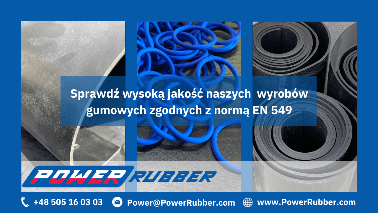 Wyroby gumowe zgodne z normą EN 549