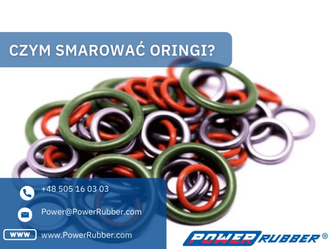 Czym smarować oringi?