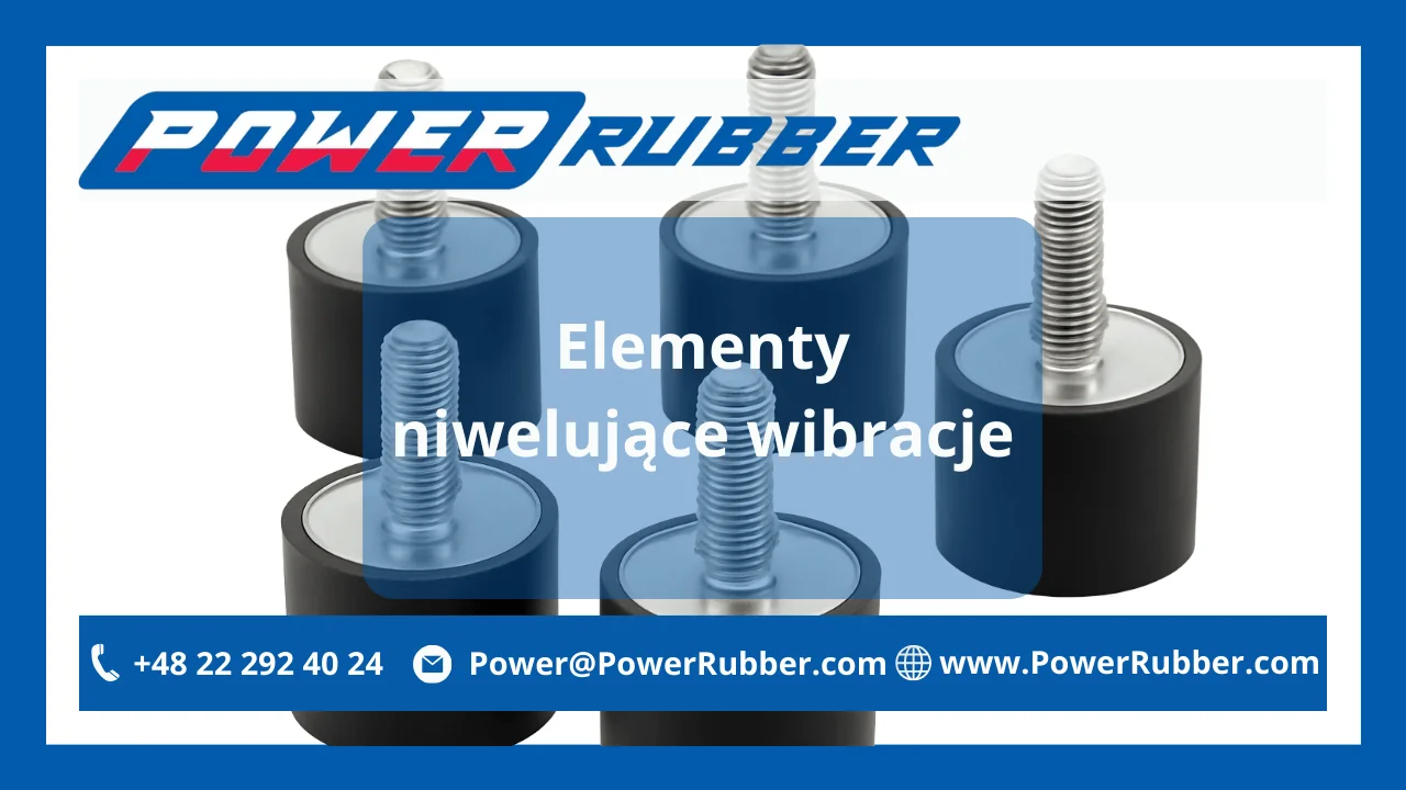 Vibrationsdmpfende Elemente - Vorteile der Anwendung - Power Rubber