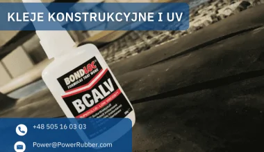 Kleje konstrukcyjne i UV