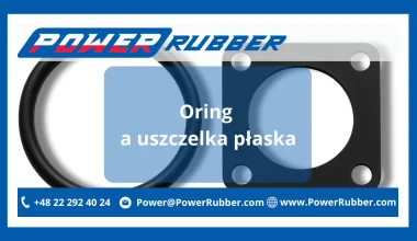 Oring a uszczelka płaska różnice
