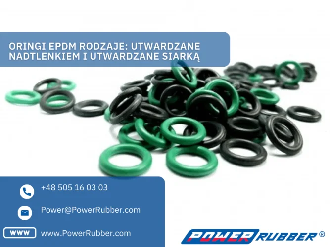 Oringi EPDM types: peroxide hardened and sulphur cured