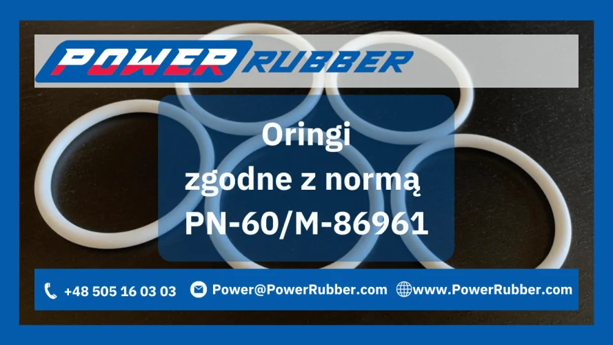 Oringi zgodne z normą PN-60/M-86961