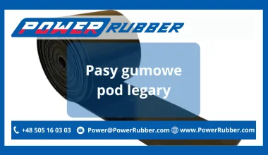 Pasy gumowe pod legary