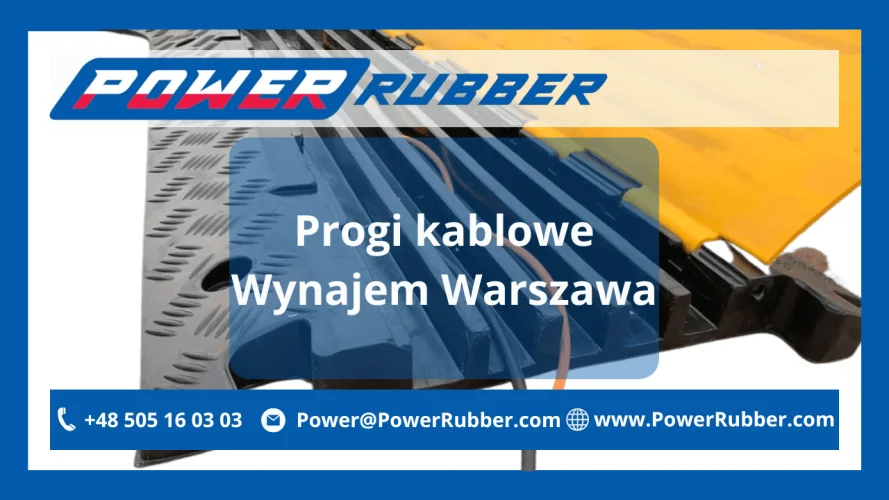 Progi kablowe Wynajem Warszawa