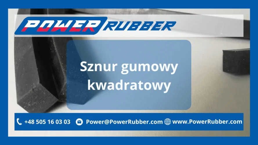 Sznur gumowy kwadratowy