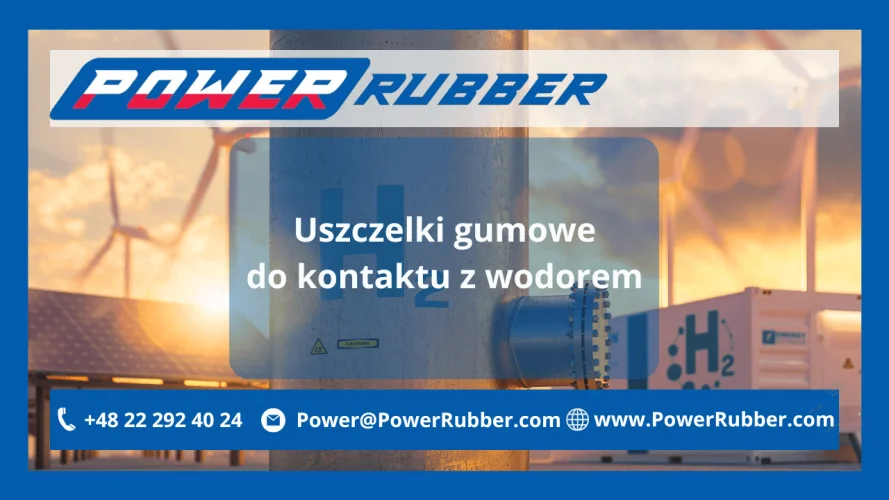 Uszczelki gumowe do kontaktu z wodorem