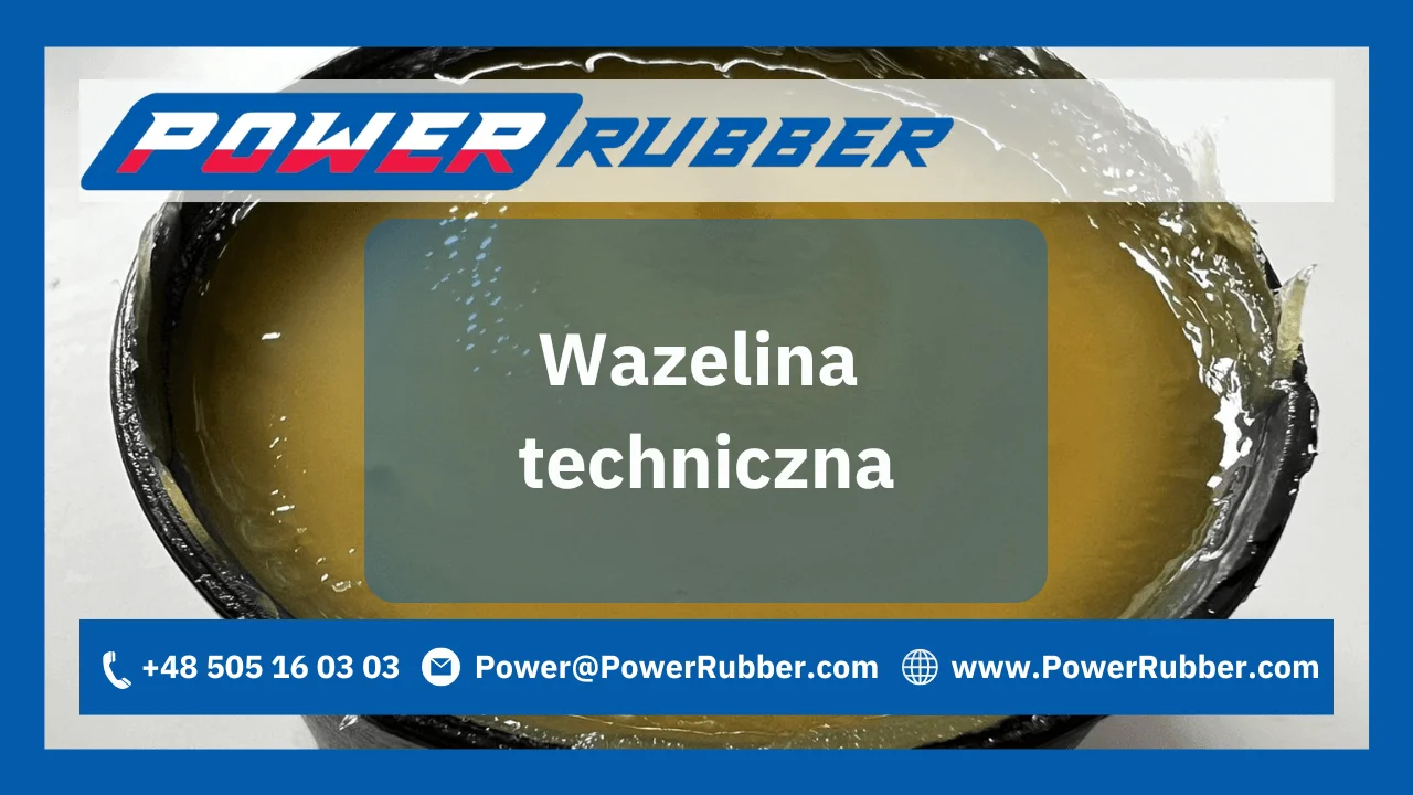 Acid-Free Technical Petroleum Jelly – What Is It Used For? - Power Rubber