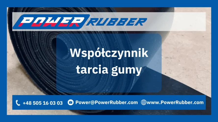 Współczynnik tarcia gumy