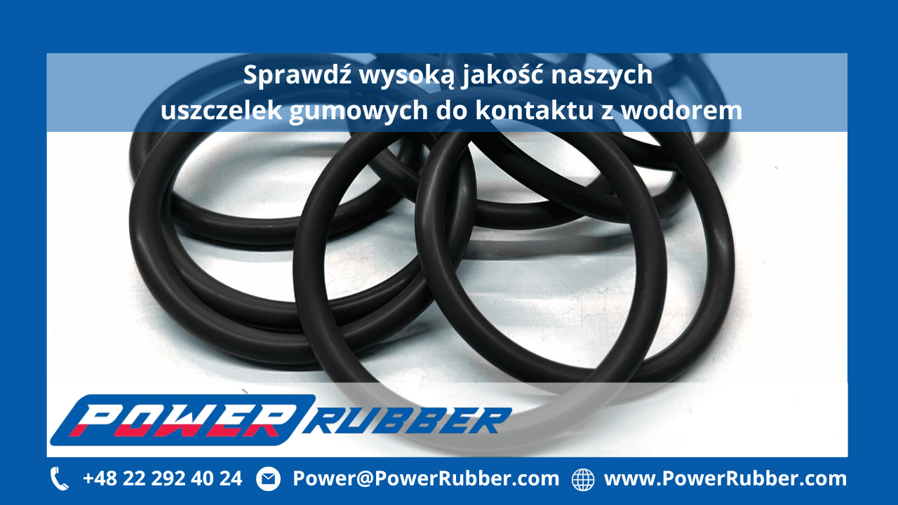 Gumowe uszczelki do kontaktu z wodorem