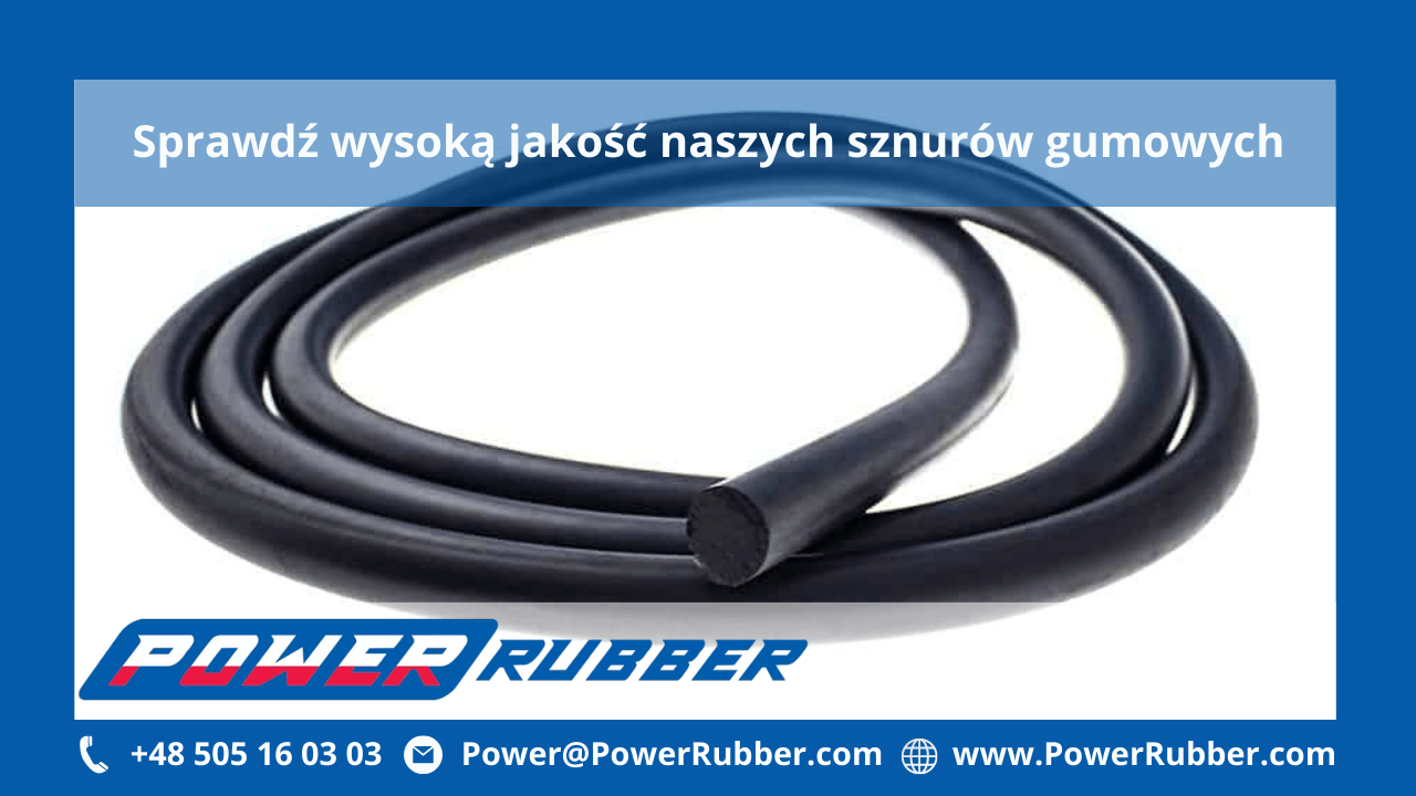 Sznury gumowe lite i porowate