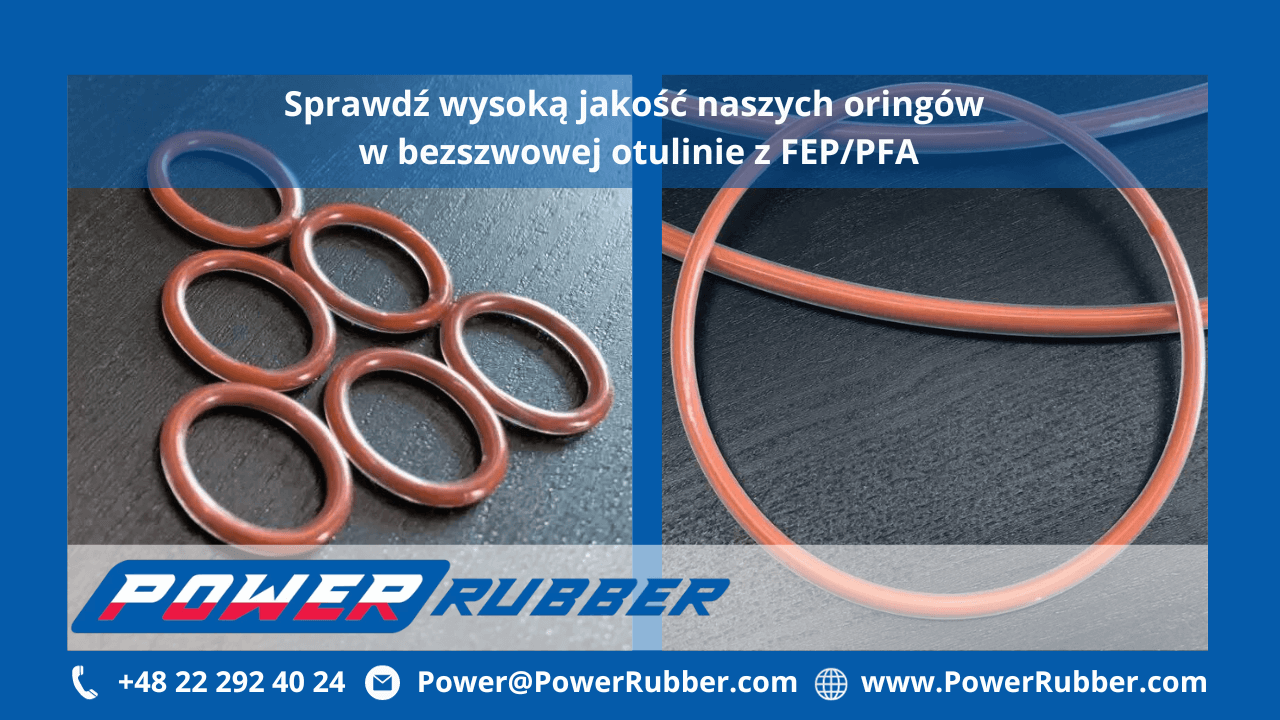 Oringi w otulinie FEP PFA