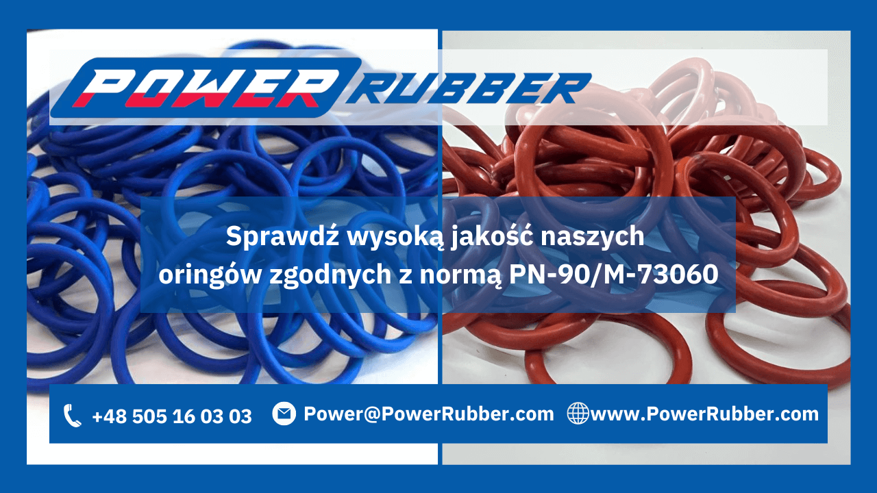 Pierścienie uszczelniające o przekroju kołowym wg normy PN-90/M-73060