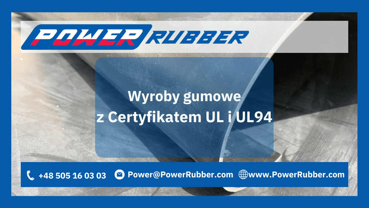 wyroby gumowe certyfikat UL i UL94
