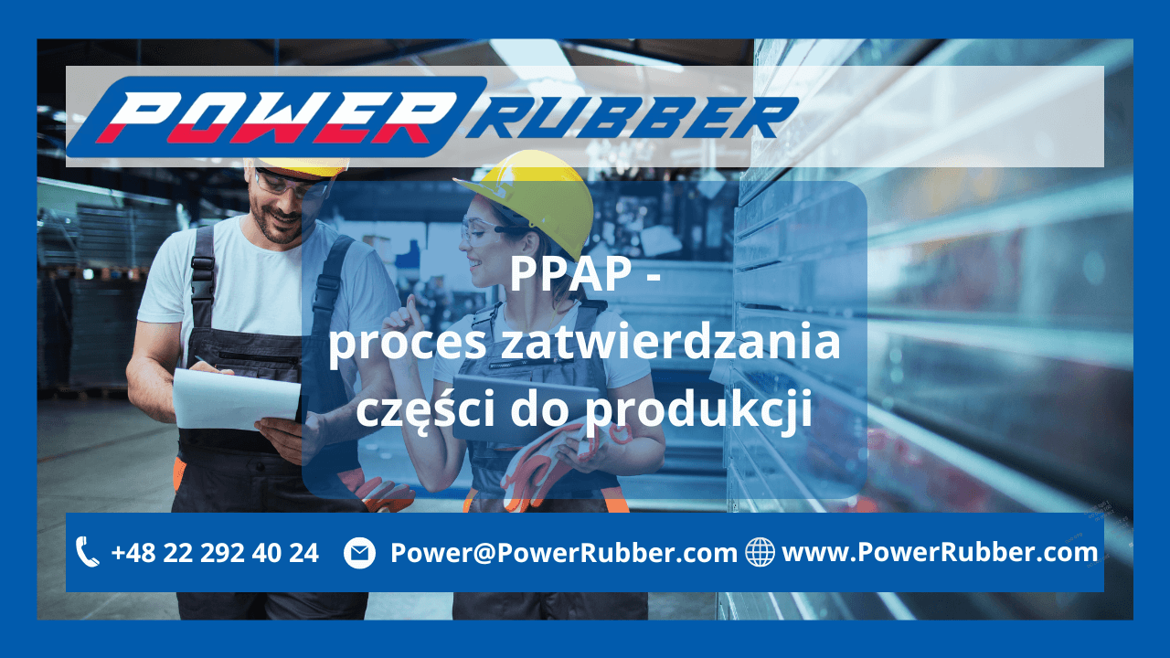 PPAP proces zatwierdzania części do produkcji